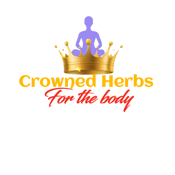 Crowned Herbs For The Body